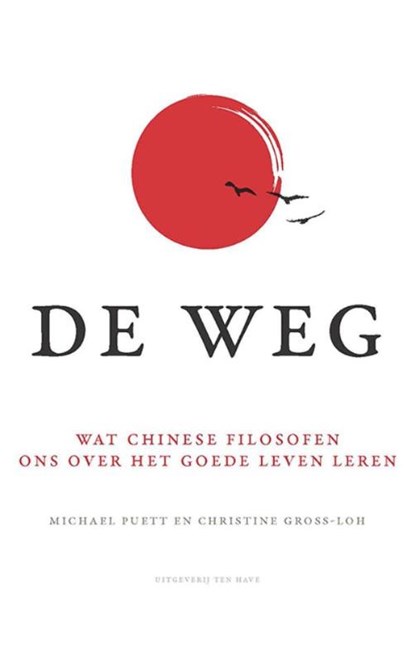 De weg, Michael Puett ; Christine Gross-Loh - Paperback - 9789025904159