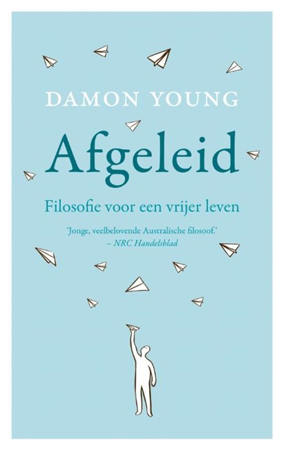 Afgeleid, Damon Young - Paperback - 9789025904180