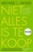 Niet alles is te koop, Michael Sandel - Paperback - 9789025904326