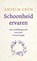 Schoonheid ervaren, Anselm Grün - Paperback - 9789025904494