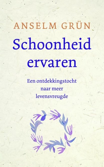 Schoonheid ervaren, Anselm Grün - Ebook - 9789025904500