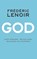 God, Frédéric Lenoir - Paperback - 9789025904616