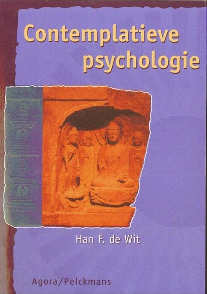 Contemplatieve psychologie, Han F. de Wit - Ebook - 9789025904678