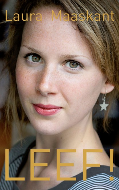 LEEF!, Laura Maaskant - Ebook - 9789025904845