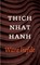 Ware liefde, Thich Nhat Hanh - Paperback - 9789025904883