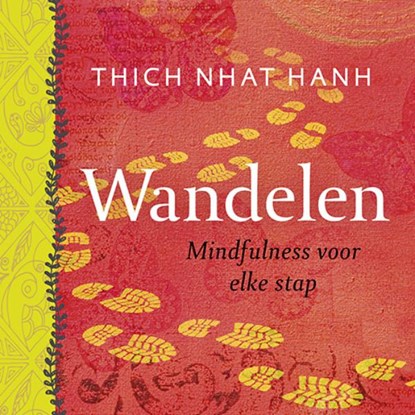 Wandelen, Thich Nhat Hanh - Paperback - 9789025905118