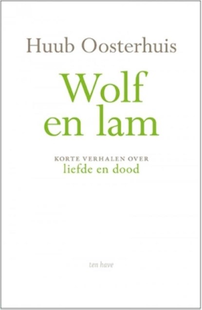 Wolf en Lam, Huub Oosterhuis - Gebonden - 9789025905217
