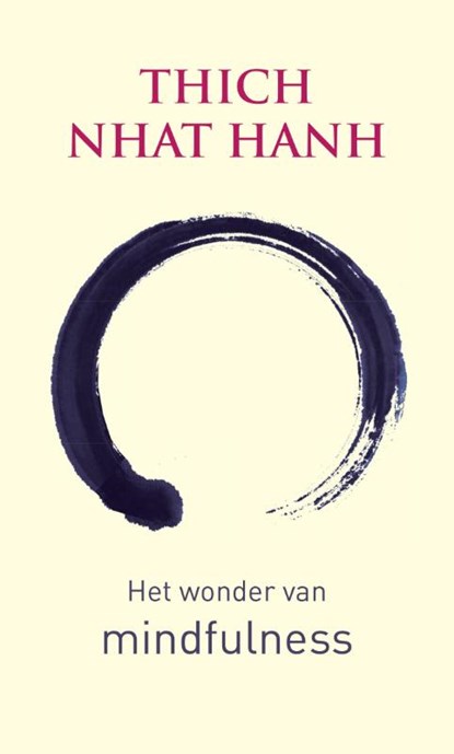 Het wonder van mindfulness, Thich Nhat Hanh - Paperback - 9789025905378