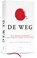 De weg, Michael Puett ; Christine Gross-Loh - Gebonden - 9789025905705