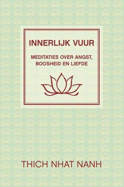 Innerlijk vuur, Thich Nhat Hanh - Paperback - 9789025905965