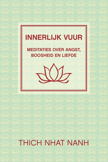 Innerlijk vuur, Thich Nhat Hanh - Ebook - 9789025905972