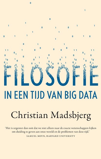 Filosofie in een tijd van Big Data, Christian Madsbjerg - Paperback - 9789025906085