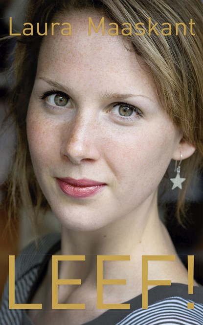 LEEF!, Laura Maaskant - Paperback - 9789025906139
