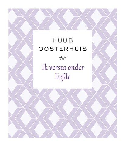 Ik versta onder liefde, Huub Oosterhuis - Gebonden - 9789025906153