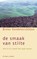 De smaak van stilte, Bieke Vandekerckhove - Paperback - 9789025906689