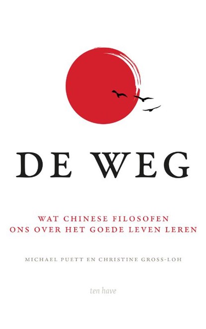 De weg, Michael Puett ; Christine Gross-Loh - Paperback - 9789025906795