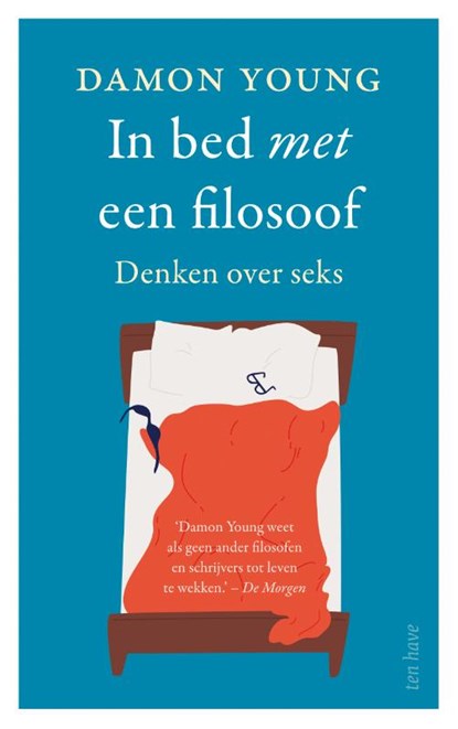 In bed met een filosoof, Damon Young - Paperback - 9789025907297