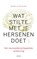 Wat stilte met je hersenen doet, Michel Le Van Quyen - Paperback - 9789025907716