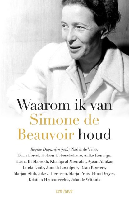 Waarom ik van Simone de Beauvoir houd, Regine Dugardyn - Paperback - 9789025907730