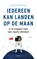 Iedereen kan landen op de maan, Richard Wiseman - Paperback - 9789025907778