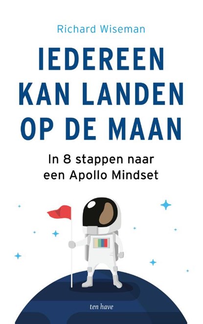 Iedereen kan landen op de maan, Richard Wiseman - Paperback - 9789025907778