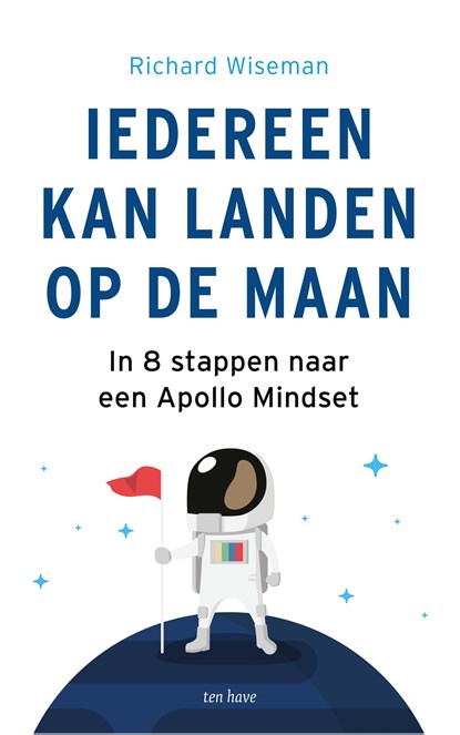 Iedereen kan landen op de maan, Richard Wiseman - Ebook - 9789025907785