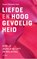 Liefde en hooggevoeligheid, Susan Marletta Hart - Paperback - 9789025908027