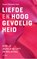 Liefde en hooggevoeligheid, Susan Marletta Hart - Paperback - 9789025908027