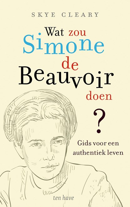 Wat zou Simone de Beauvoir doen, Skye Cleary - Ebook - 9789025908393
