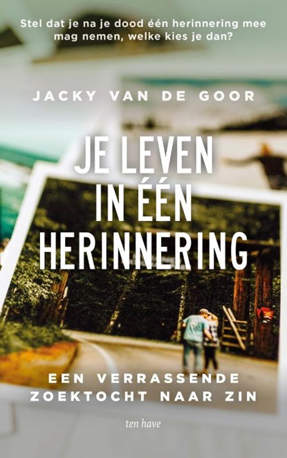 Je leven in één herinnering, Jacky van de Goor - Paperback - 9789025908539