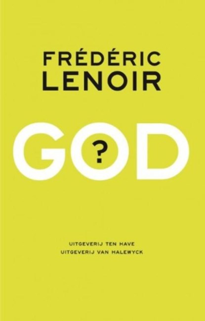 God, Frédéric Lenoir - Ebook - 9789025908560