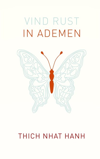 Vind rust in ademen, Thich Nhat Hanh - Ebook - 9789025909215