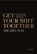 Get your shit together, Michel Vos - Paperback - 9789025909345