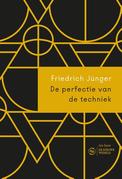 De perfectie van de techniek, Friedrich Georg Jünger - Ebook - 9789025909727