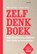 Zelfdenkboek, Manon Duintjer ; Marlies Visser - Paperback - 9789025909970