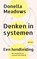 Denken in systemen, Donella Meadows - Paperback - 9789025910181