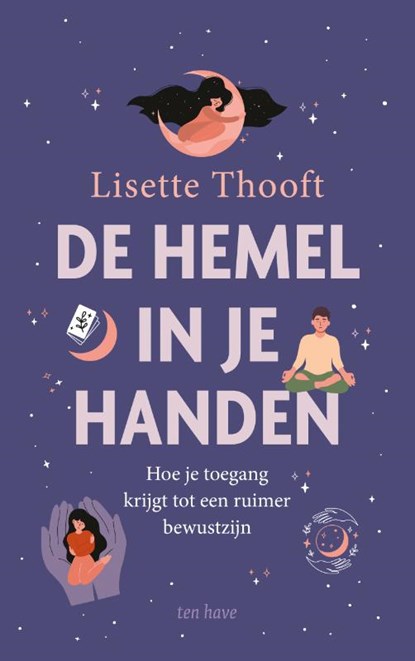 De hemel in je handen, Lisette Thooft - Paperback - 9789025910204