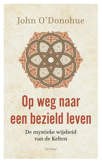 Op weg naar een bezield leven, John O'Donohue - Ebook - 9789025910372