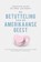 De betutteling van de Amerikaanse geest, Jonathan Haidt ; Greg Lukianoff - Paperback - 9789025910488