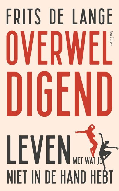 Overweldigend, Frits de Lange - Paperback - 9789025910631