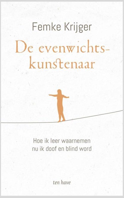De evenwichtskunstenaar, Femke Krijger - Paperback - 9789025910655