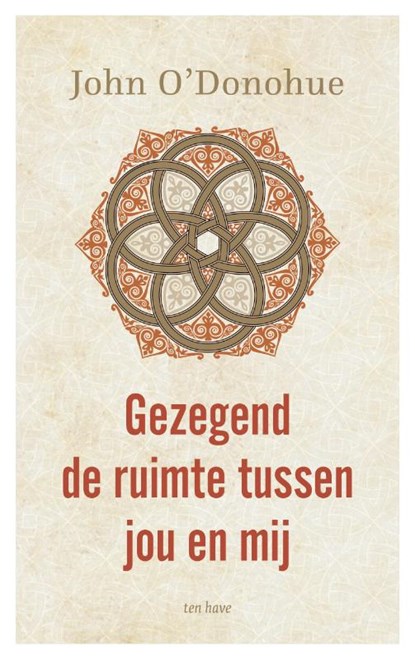 Gezegend de ruimte tussen jou en mij, John O'Donohue - Paperback - 9789025910822