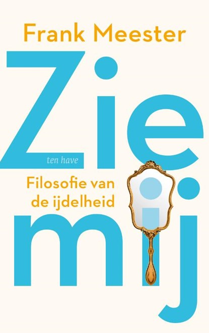 Zie mij, Frank Meester - Paperback - 9789025910914