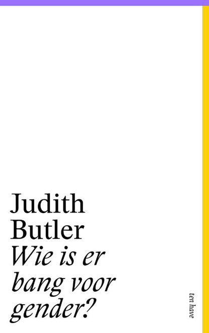 Wie is er bang voor gender?, Judith Butler - Paperback - 9789025910945
