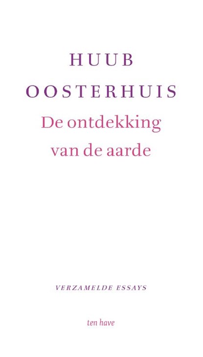 De ontdekking van de aarde, Huub Oosterhuis - Gebonden - 9789025911003