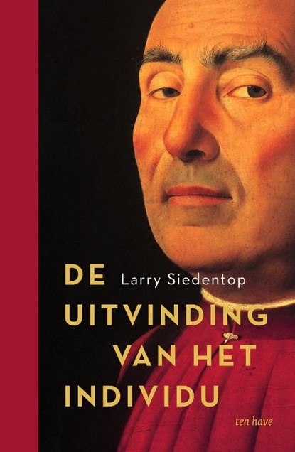 De uitvinding van het individu, Larry Siedentop - Ebook - 9789025911232