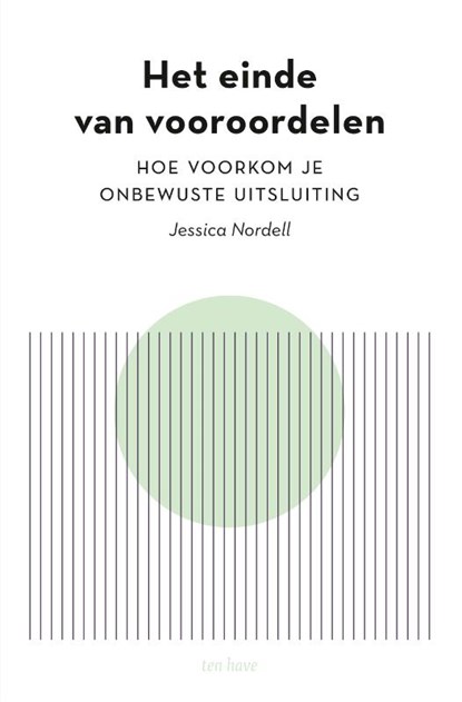 Het einde van vooroordelen, Jessica Nordell - Paperback - 9789025911270
