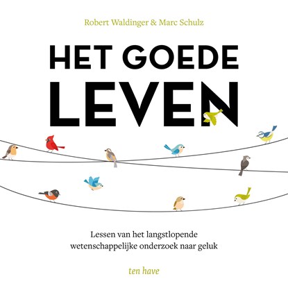 Het goede leven, Robert Waldinger ; Marc Schulz - Luisterboek MP3 - 9789025911409