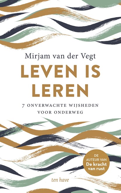 Leven is leren, Mirjam van der Vegt - Ebook - 9789025911522