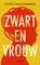 Zwart en vrouw, Tsitsi Dangarembga - Paperback - 9789025911553